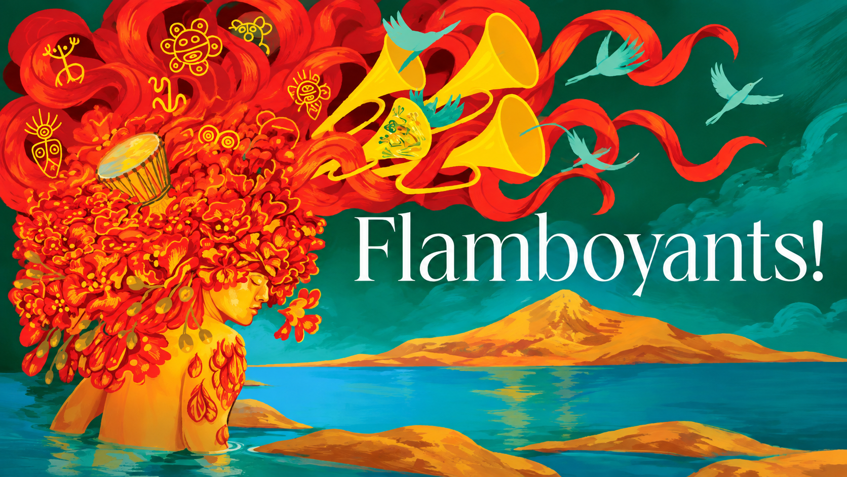 Flamboyants!